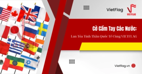 cờ cầm tay các nước