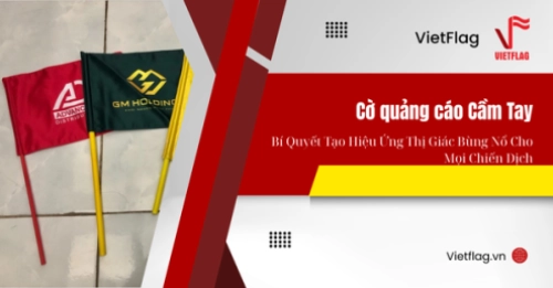 Cờ quảng cáo cầm tay