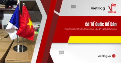 cờ tổ quốc để bàn