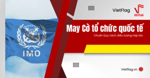 may cờ tổ chức quốc tế