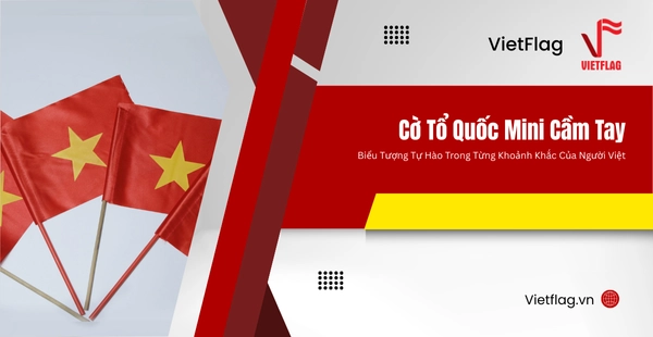 cờ tổ quốc mini cầm tay