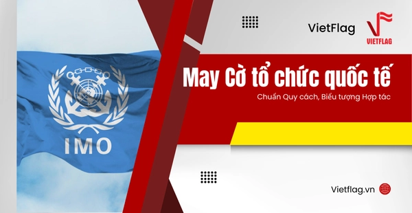 may cờ tổ chức quốc tế